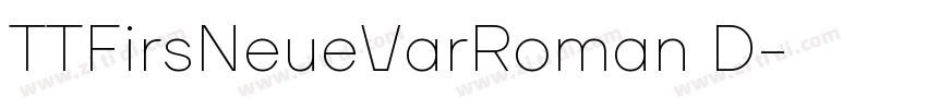 TTFirsNeueVarRoman D字体转换